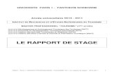 LE RAPPORT DE STAGE€¦ · Le rapport de stage sera remis à l'administration de l'IREST à une date communiquée par la direction de l'IREST, sous la forme suivante : - deux exemplaires