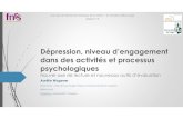 Dépression, niveau d’engagement dans des activités et ... · Échelle d’activation comportementale pour la dépression –Version courte Pas du tout 0 1 Un peu 2 3 Beaucoup