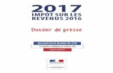 Déclaration - France in the United States / Embassy of ...franceintheus.org/IMG/pdf/dossier_de_presse.pdf · les chiffres clés De l’impôt sur le revenu en 2016 1. l’impôt