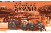 LE RÉGIMENT DE SAPEURS- POMPIERS DE PARIS€¦ · histoire des « soldats du feu » parisiens pendant la seconde guerre mondiale est méconnue des historiens et inconnue du public