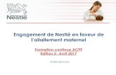 Engagement de Nestlé en faveur deacppmaroc.com/membre/j_print17/FormationOMSpourlessagesfem… · Engagement de Nestlé en faveur de l’allaitement maternel Formation continue ACPP
