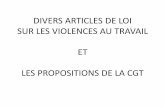 DIVERS ARTICLES DE LOI SUR LES VIOLENCES AU ...cgt13.reference-syndicale.fr/files/2018/02/DIAPO-loi...• Stéréotypes sur les auteurs «C’est un malade» ou «Il est malheureux,