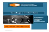Catalogue de Services - Vesta Team · Catalogue de Services 2016 2 A propos de VestaTeam Le rythme auquel l’entreprise doit se transformer s’accélère : digitalisation, nécessité