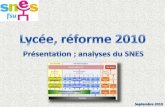 Le SNES et la réforme du lycée Les passerelles · (2012) Tale ES (2012) Tale S (2012) Tronc commun 1ère 1ère L (2011) 1ère ES (2011) 1ère S (2011) Enseignements spécifiques