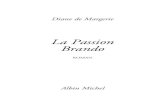 La Passion Brando 1.multimedia.fnac.com/multimedia/editorial/pdf/...La Passion Brando par Marlon Brando, vous étiez prêt à com-prendre mon intérêt pour la nouvelle Le Tour d’écrou,