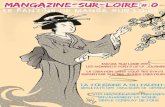 SOMMAIRE - Manga-sur-Loiremanga-sur-loire.fr/wp-content/uploads/2015/01/FanzineMangazine0-… · Depuis la première édition du festival Manga-sur-Loire en 2009, les organisateurs