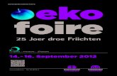 GemengenEmweltInfo 6/2012 eko foire...1 - KIRCHBIERG - LëtzEBuERG 14.- 16. September 2012 tel. 43 90 30-1 eko foire 25 Joer droe Friichten affiche-oekofoire_A2_MECO_DEF_HD.indd 3