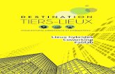 DESTINATION TIERS-LIEUX€¦ · région Aquitaine-Poitou-Charentes-Limousin / Sensi-bilisation locale / Identification des acteurs potentiels. LE 3ÈME LIEU, L’ALTERNATIVE Un tiers-lieu