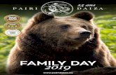 FAMILY DAY 2019 - Pairi Daiza · 2017 DTPA 2018 Meilleur FAMILY DAY2019. Pairi Daiza fut fondé par Eric Domb en 1994 et signifie en vieux persan, « jardin clos ». Il s’agit de