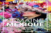 SEMAINE MEXIQUE - Eldorado lille3000 · 2019. 5. 27. · 2 SEMAINE MEXIQUE SEMAINE MEXIQUE 03 >11JUIN Du 27 avril au 1er décembre 2019, lille3000 présente sa 5ème édition thématique
