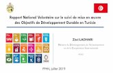 Rapport National Volontaire sur le suivi de mise en œuvre ... · Zied LADHARI Ministre du Développement, de l’Investissement et de la Coopération Internationale MDICI Rapport