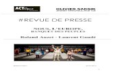 #REVUE DE PRESSE - Roland Auzet...El periodico.com – 08/07/2019 P.17 Laurent Gaudé rallume la flamme de l’Europe Le Temps – 09/07/2019 p.20 Festival d’AvignonTrauma, Therapie,
