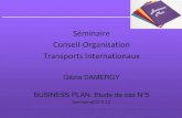 Séminaire Conseil-Organisation Transports Internationaux€¦ · • Attribution des Slots à Orly: Sept. 9, 2006 • Livraison du 1er Avion : Nov. 10, 2006 • Lancement de la marque