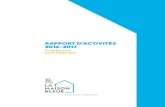 RAPPORT D’ACTIVITÉS 2016-2017 · Maison Bleue et la périnatalité sociale: la grossesse, une fenêtre d’op-portunité pour intervenir au-delà du suivi médical auprès des