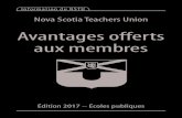 New Avantages offerts aux membres · 2020. 5. 26. · Avantages offerts aux membres 3 Le Nova Scotia Teachers Union est établi sur les principes de base du syndicalisme, l’entraide