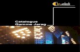 Catalogue Gamme Jarag - Poids 9,4 Kg (sans lampes) - 12,1 Kg (avec lampes) Accroche Points de suspension