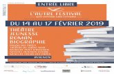 ENTRÉE LIBRE · 2019. 1. 9. · Un festival du livre à Avignon, dans la cité des félibres et de Frédéric Mistral, cela se devait d’être, et cela est pour paraphraser l’immense