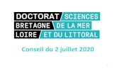 Conseil du 2 juillet 2020 · 0rdre du jour-Financements de thèse : rentrée 2020-Point HCERES-Journées de l’EDSML-Prolongation des contrats doctoraux 2
