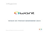 New REVUE DE PRESSE NOVEMBRE 2015 - About Qwant · 2020. 1. 28. · Influences!pour!Qwant,revue!de!presse!novembre!2015!! !! Direct Regardez en direct votre journal régional 4 Il