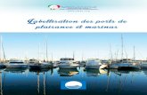 Labellisation des ports de plaisance et marinas · PDF file Guide des marinas 2017 Page 1 Labellisation des ports de plaisance et marinas. Guide des marinas 2017 Page 2 Critères du