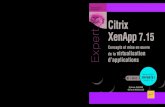 Concepts et mise en œuvre de la virtualisation d’applications ......39 € ISBN : 978-2-409-02325-5 Citrix XenApp 7.15 Concepts et mise en œuvre de la virtualisation d’applications