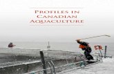 Profiles in Canadian Aquacultureaquacultureassociation.ca/wp-content/uploads/2017/01/AAC... · 2017. 1. 14. · Profiles in Canadian Aquaculture Bulletin de l’Association aquacole
