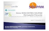Avec le soutien de - Solipam · AP-HP Samu social de Paris Centre d’Action Social Protestant DFPE Ville de Paris ... ceux du GT2 qui ont préparé ces Rencontres. Aux intervenants