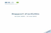 Rapport d'activités · 5 Avant-propos Ce présent rapport d’activités a été établi pour une période allant du 1er juin 2010 au 31 mai 2012. Le 1er juin 2010 correspond à