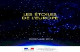 Les ÉtoiLes de L’europe - Education...de l’europe, montré la capacité des équipes françaises à s’affirmer en leader de réseaux d’envergure et contribué à renforcer
