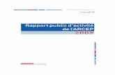 Rapport public d’activité de l’ARCEP 20091. Les missions de l’Autorité : les grands principes de la régulation 13 2. L’activité de l’Autorité 14 2.1. Les indicateurs