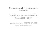 Economie des transports (cours 6/6) - Master TLTE Sorbonne … · 2016. 11. 8. · Exemple des transports urbains (2) • Problème : le sortant a bien souvent un avantage concurrentiel