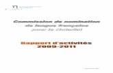 Rapport 2012- Page 1 · Rapport 2012- Page 4 Membres des Commissions de nomination pour le notariat1 Membres effectifs de la Commission de nomination de langue française pour le