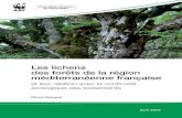 Les lichens des forêts de la région méditerranéenne française · Avril 2010 Olivier Bricaud Les lichens des forêts de la région méditerranéenne française et leur relation