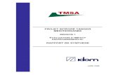 PROJET INTÉGRÉ TANGER MÉDITERRANÉE · 2016. 5. 21. · Projet Intégré Tanger – Méditerranée Rapport de Synthèse Juin 2006 3 1.2. Méthodologie de l’évaluation des impacts