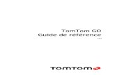 TomTom GO Guide de r£©f£© ... GPS sur votre appareil TomTom. (format de fichier pris en charge : .GPX)