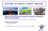VOYAGE AU MONT SAINT MICHEL - ac-orleans-tours.frclg-marcel-proust-illiers-combray.tice.ac-orleans-tours.fr/php5/image… · Genets vers Le Mont St Michel (33 kms) pour la traversée