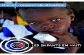 Unicef : rapport de situation · de 50 %, par rapport à 2009. LES ENFANTS EN HAITI RAPPORT MENSUEL DE LA SITUATION DE L’UNICEF : 12 février 2010 Le 27 janvier, une femme tient