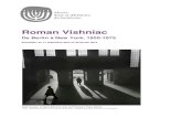 Dossier Roman Vishniac - mahj.org · IV. LA VIE JUIVE EN EUROPE ORIENTALE vers 1935-1938 En 1935, Vishniac est chargé par la direction européenne de l’American Jewish Joint Distribution