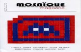HOME | MOSAIKAmosaika.com/wp-content/uploads/2014/12/Mosaique_Francais.pdf · d'abord Utilisé des photos réalistes, puis des photos pixellisées. Chuck Close est ainsi devenu, et