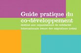 guide pratique du co‑développementCette brochure est publiée par le CWBCI (Conseil Wallonie-Bruxelles de la coopération internationale)3.Elle est le fruit d’un partenariat entre