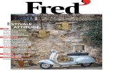 Fred · 2019. 7. 23. · Fred Culture – Design – Art De ViVre • Alpilles – Arles – CAmArgue N°1 # ÉTÉ 2018 - 7 € ART Vincent, Pablo, Paul et les autres Arles on the
