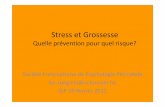 Stress et Grossesse - gip-perinatalite.be Roegiers Stress et grossesse.pdf · Michel Boulvain, obstétricien,épidémiologiste ... -NHMRC, National Health and Medical Research Council.