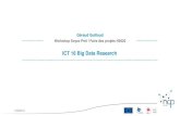 ICT 16 Big Data Research - NCP Wallonie · INFOPOLE Cluster TIC TWIST . Pourquoi on est tous là ? - 3 - Votre intérêt en tant que participant 4 . Retroplanning - 5 - Aujourd’hui