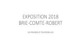 EXPOSITION 2018 BRIE-COMTE-ROBERT•4 éleveurs : Robert LANDREAT –Eric SCHODER –Jean ALLART –Henri-Louis LAURAS - •8 races ou variétés : King Blanc –King Rouge Cendré