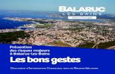 Prévention des risques majeurs à Balaruc-les-Bains Les bons gestes · 2016. 3. 31. · Le présent document est destiné à vous informer sur les consignes de sécurité à adopter