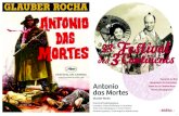 Synopsis du film Antonio das Mortes - Festival des 3 ...val de Cannes. En 1967, Terre en transe et en 1969, Antonio das Mortes, ... le film a d’ailleurs remporté le prix de la mise