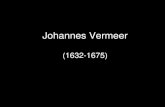 Johannes Vermeermayores.uji.es/wp-content/uploads/2019/10/Vermeer.pdf · Johannes Vermeer (1632-1675) Created Date: 10/11/2019 2:08:49 PM