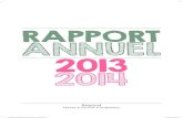 RappoRt annuel 2013 2014 - Groupe Bayard · 2019. 2. 1. · 2013 à 77.2 M€ au 30 juin 2014. La trésorerie affectée aux opérations d’investissements et cessions a représenté