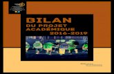 BILAN DU PROJET ACADÉMIQUE 2016–2019cache.media.education.gouv.fr/file/2._Academie/58/9/Bilan_projet... · BILAN DU PROJET ACADÉMIQUE 2016–2019 / AXE 1 : PERFORMANCE 5 LEVIER