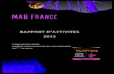RAP 2013 MAB France CIC - UNESCO€¦ · MAB FRANCE RAPPORT D’ACTIVITÉS 2013 Programme(MAB(Conseil(international(de(coordination(26ème(session